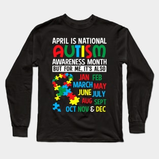 April Is National Autism Awareness Long Sleeve T-Shirt